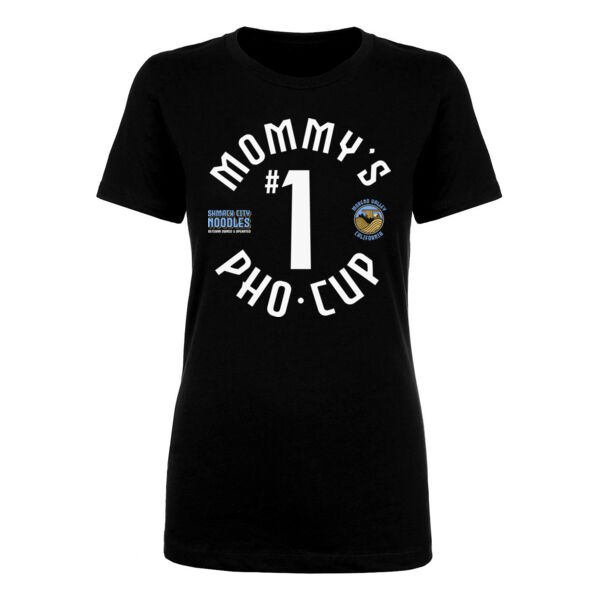 MOMMY'S #1 PHO CUP - PREMIUM WOMEN'S FITTED T-SHIRT - BLACK - WKLVJ3P Thumbnail
