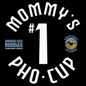 MOMMY'S #1 PHO CUP FRONT & BACK - PREMIUM WOMEN'S FITTED T-SHIRT - BLACK - ZBTUJP Design